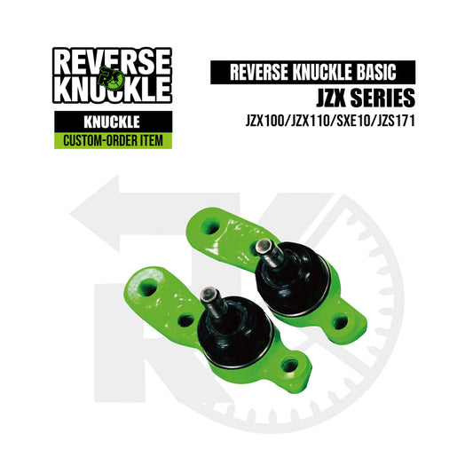 REVERSE Knuckle (Basic) - JZX100/JZX110/XE10/JZS171